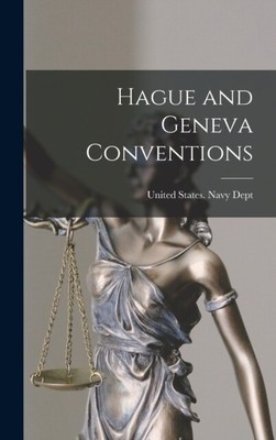Vereinigte Staaten. Marine - Haager und Genfer Konventionen - Neu Hardcover oder C - J555z