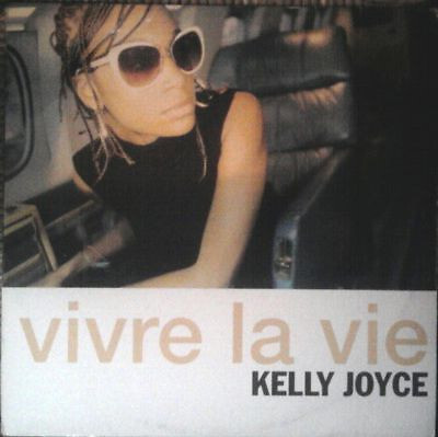 Kelly Joyce Vivre La Vie - Maxi 45T