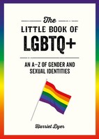 The Little Book Of Lgbtq+ Harriet Dyer