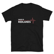 Made In Redlands California City Of Birth Classic T-Shirt