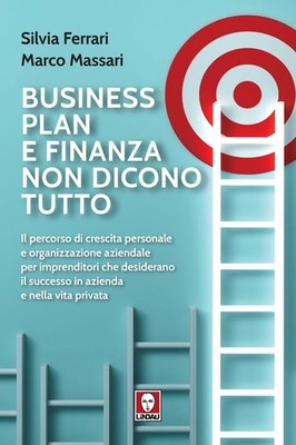 Silvia Ferrari  Business plan e finanza non dicono tutto. Il perco (Taschenbuch)