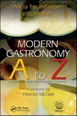 Modern Gastronomy : A to Z by Ferran Adria (2009, Hardcover)