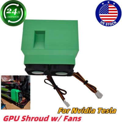 Green GPU Shroud w/ Fans For Nvidia Tesla K80 K40 V100S Accelerator Card AI