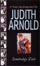 Somebody'S Dad  by Arnold, Judith Harlequin