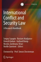 International Conflict And Security Law Sergey Sayapin