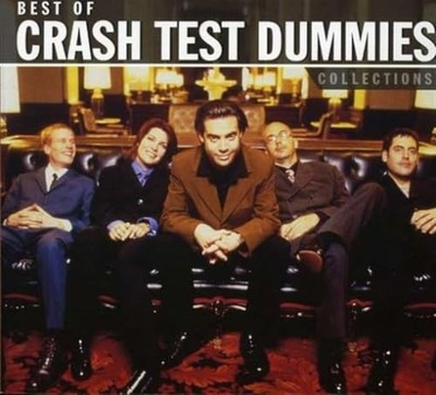 CRASH TEST DUMMIES - COLLECTIONS - cd - G3z