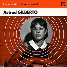 Astrud Gilberto - Ipanema Girl: The Very Best Of - Astrud Gilberto CD PAVG The