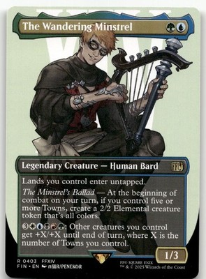 The Wandering Minstrel (Borderless) #403 (NM) Final Fantasy FIN Magic MTG