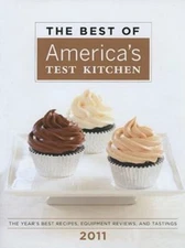 The Best of America's Test Kitchen 2011: The Year's Best Recipes, Equipment Revi