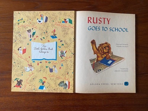 RUSTY GOES TO SCHOOL ~ 1st "A" ed. Little Golden Book #479 ~ Pierre Probst, VG - Picture 4 of 7