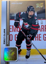 EMILY CLARK #57   2023 TEAM CANADA WOMEN'S... 'HIGH GLOSS
