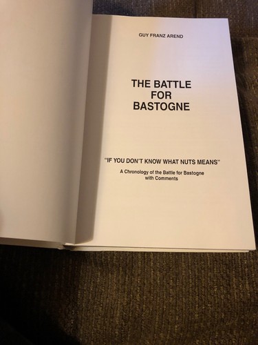 BASTOGNE 50th Anniversary Edition By Guy Arend, Original Alternate Cover 1987 HC - Bild 8 von 10