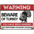 Vintage Rustic Tin Metal Signs Home Décor Featuring a Turkey Warning, Measuring