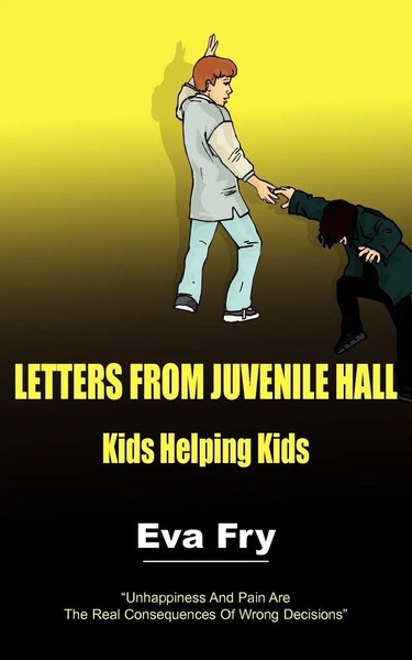 Eva Fry | Letters From Juvenile Hall | Taschenbuch | Englisch (2005)-image