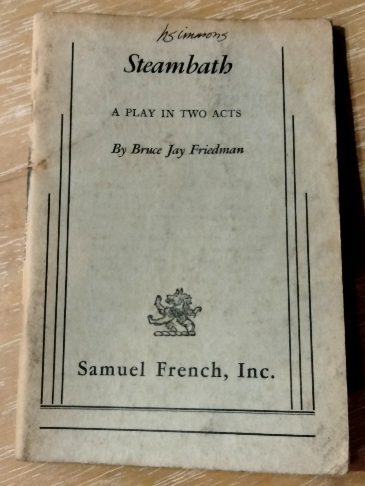©1971 STEAMBATH - A PLAY IN TWO ACTS - SAMUEL FRENCH By Bruce Jay Friedman