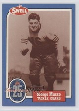 1988 Swell Football Greats Hall of Fame George Musso #88 HOF 0c4