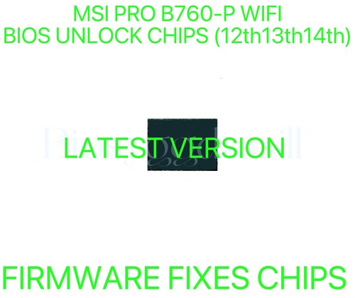MSI PRO B760-P WIFI, NO PASSWORD FIRMWARE BIOS CHIP LATEST VERSION - 第 1/1 張圖片