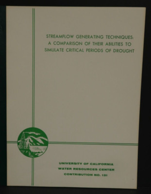 Streamflow Generating Techniques Comparison Abilities Simulate Critical Drought