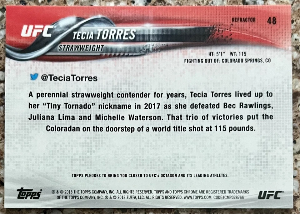 2018 Topps Chrome UFC TECIA TORRES Refractor #48 🔥 - Image 2 of 2