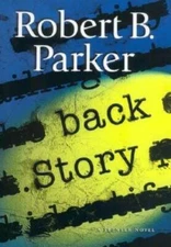 Back Story (Spenser Mystery) - Hardcover By Parker, Robert B. - VERY GOOD