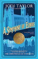Jodi Taylor - A Symphony Of Echoes - Paperback - G245Z