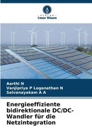 Aarthi N (U. A.) | Energieeffiziente Bidirektionale Dc/Dc-Wandler FüR Die...