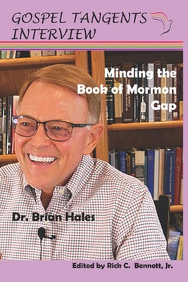 Minding the Book of Mormon Gap by Gospel Tangents Interview (English) Paperback 
