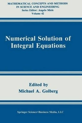 Numerische Lösung integraler Gleichungen - 9781489925954
