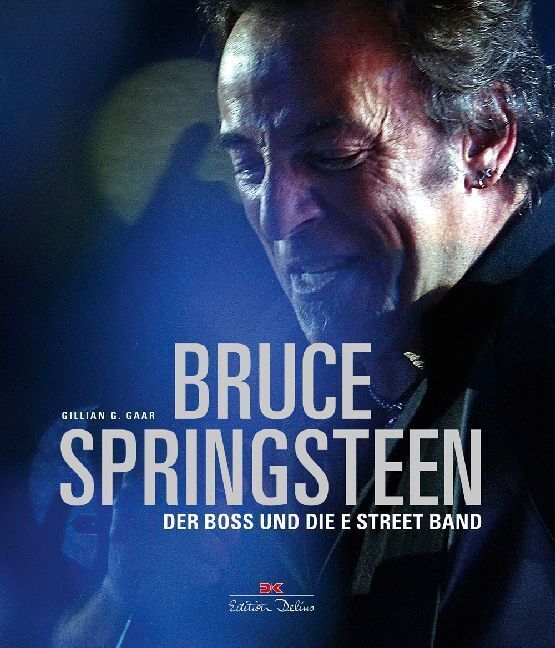 Thumbnail - Bruce Springsteen Von Gillian G. Gaar
