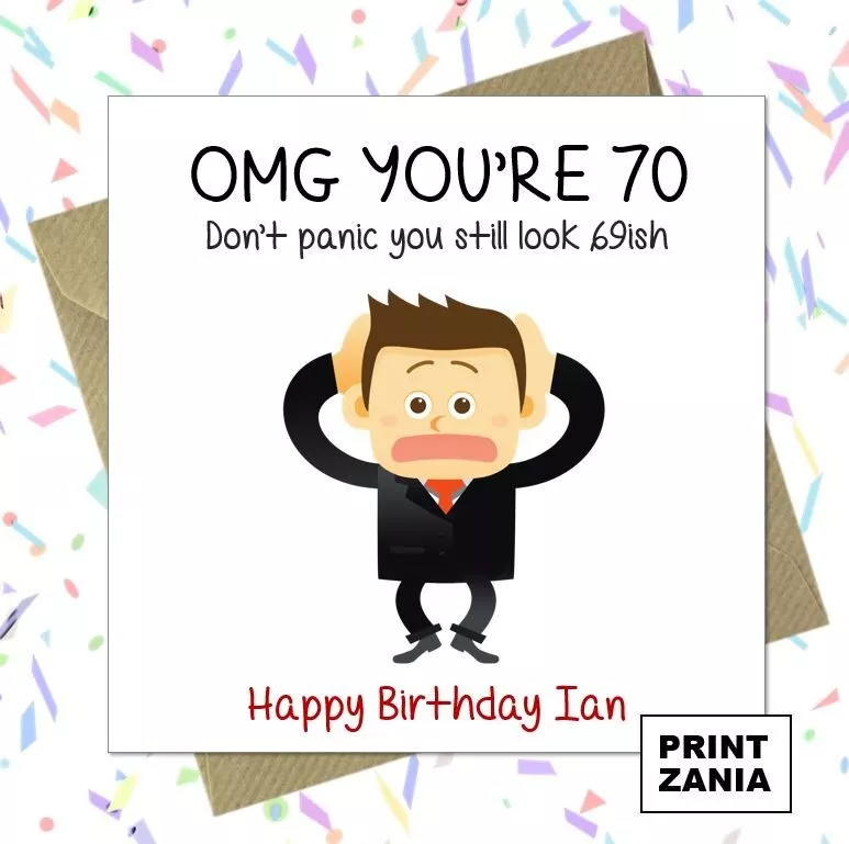 Personalised FUNNY 70th BIRTHDAY CARD Rude Adult Joke Men Uncle