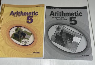 Abeka Arithmetic 5 Work-text Answer Key 4th Ed and Teacher Quiz and Test Key