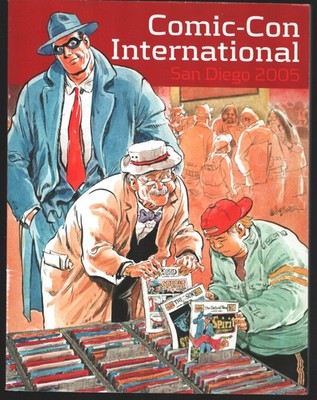 San Diego Comic-Con Int'l Program Book 2005-Will Eisner-Ray Bradbury-Jim Lee