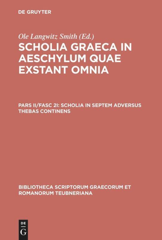 Thumbnail - Ole Langwitz Smith | Scholia In Septem Adversus Thebas Continens |