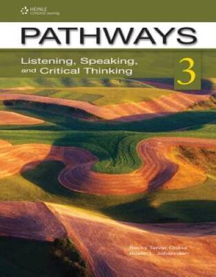 Pathways 3: Listening, Speaking, and Critical Thinking - Standalone book - GOOD