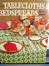 Vtg Coats & Clark’s Tablecloths & Bedspreads Knit Crochet Pattern Book No. 193