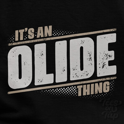 IT'S AN OLIDE THING T-SHIRT Name Nachname lustig Familie Geschenkidee