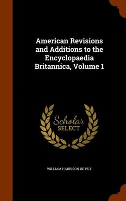 De Puy - Amerikanische Revisionen und Ergänzungen der Enzyklopädie Britann - P555z
