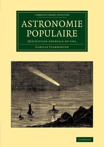 Astronomie populaire by Camille Flammarion - 9781108069465
