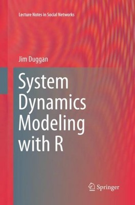 System Dynamics Modeling with R Jim Duggan