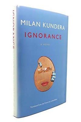 Ignorance by Kundera, Milan Book The Fast Free Shipping