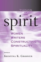 Kristina K. Groover | Things Of The Spirit | Taschenbuch | Englisch (2004)