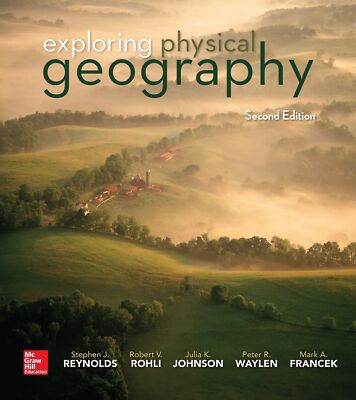 Loose Leaf for Exploring Physical Geography Reynolds, Stephen