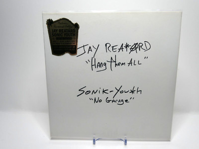 Jay Reatard / Sonik-Youth   Hang Them All / No Garage / 2019 OLE 864-S MINT!