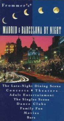 Frommer's Madrid & Barcelona by Night, Simon, Jordan S.,Schweid, Richard, Very G