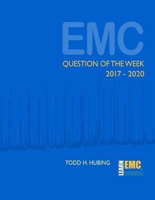#ad Todd H Hubing EMC Question of the Week Paperback UK IMPORT $137.87