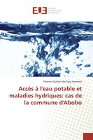 AccèS à L'eau Potable Et Maladies Hydriques: Cas De La Commune D'abobo Awomon