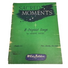 Sacred Moments 8 Original Songs Arsene Siegel Number 156 McKinldey Sheet Music