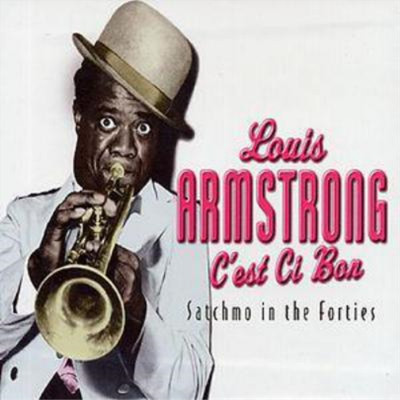 Louis Armstrong C'est Ci Bon: Satchmo in the Forties (CD) Box Set (UK IMPORT)
