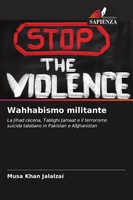 Musa Khan Jalalzai | Wahhabismo Militante | Taschenbuch | Italienisch (2022)
