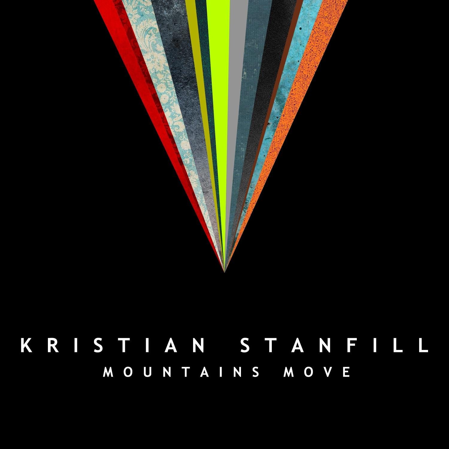 Stanfill, Kristian Mountains Move CD NEW